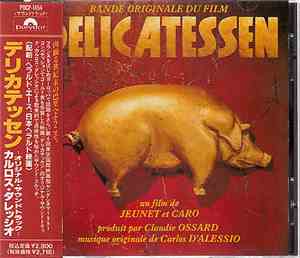 Carlos D'Alessio - Delicatessen (Bande Originale Du Film)
