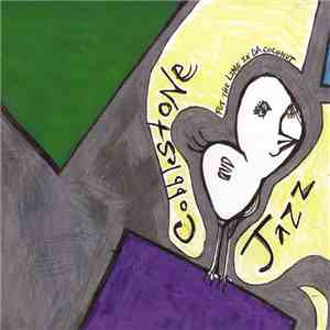 Cobblestone Jazz - Put The Lime In Da Coconut