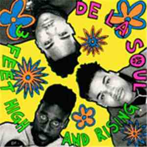 De La Soul - 3 Feet High And Rising