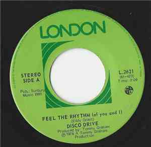 Disco Drive  - Feel The Rhythm (Of You And I)