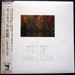 Erik Satie - Bill Quist - Piano Solos Of Erik Satie