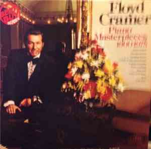 Floyd Cramer - Piano Masterpieces 1900-1975