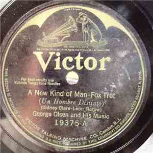George Olsen And His Music - A New Kind Of Man / He's The Hottest Man In To ...