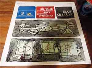 Gil Fuller & The Monterey Jazz Festival Orchestra Featuring Dizzy Gillespie ...