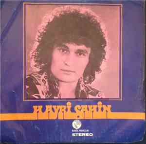 Hayri Şahin - Niye Kalbim Ağlasin / Yalan Dünya