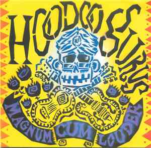 Hoodoo Gurus - Magnum Cum Louder