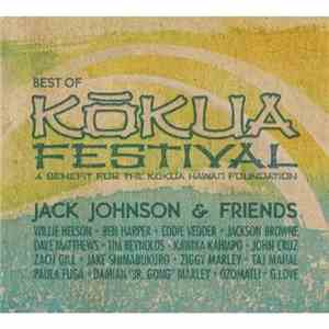 Jack Johnson & Friends - Best Of Kokua Festival