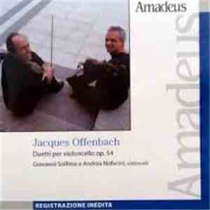 Jacques Offenbach - Duetti Per Violoncello Op. 54