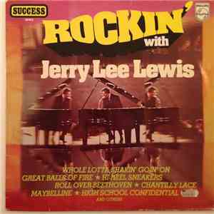 Jerry Lee Lewis - Rockin' With Jerry Lee Lewis