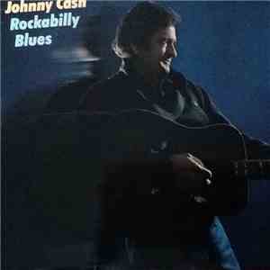 Johnny Cash - Rockabilly Blues