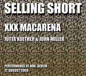 Jutta Koether / John Miller  - Selling Short XXX Macarena