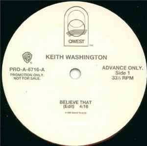 Keith Washington - Believe That