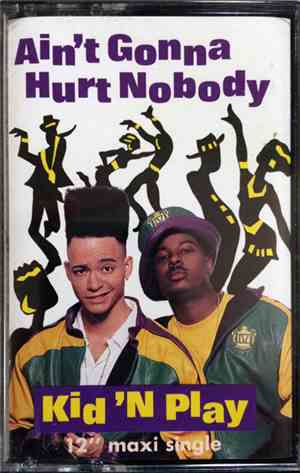 Kid 'N' Play - Ain't Gonna Hurt Nobody