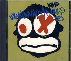 KMD - What A Nigga Know?