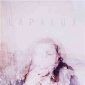 Lapalux - Many Faces Out Of Focus