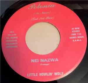 Little Howlin' Wolf - Nei Nazwa