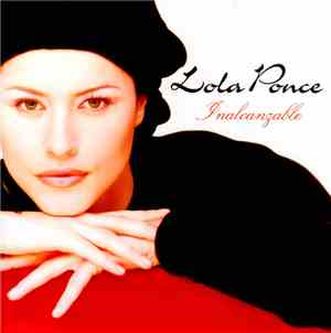 Lola Ponce - Inalcanzable