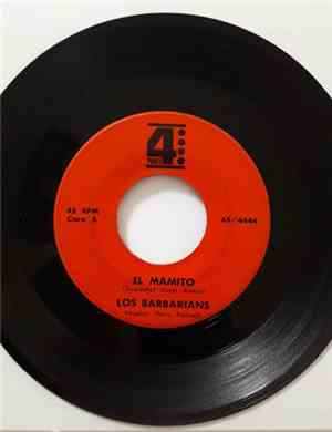 Los Barbarians - El mamito/Cuatro mujeres