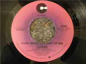 Luther - Funky Music (Is A Part Of Me) / The 2nd Time Around
