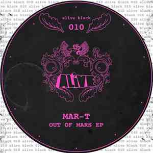 Mar-T - Out Of Mars EP