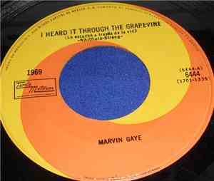 Marvin Gaye - I Heard It Through The Grapevine / You're What's Happening