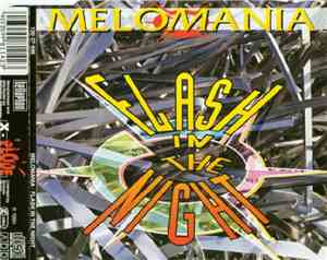 Melomania - Flash In The Night