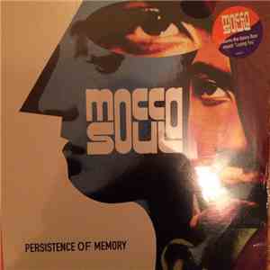 Moccasoul - Persistence Of Memory