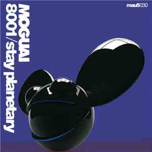 Moguai - 8001 / Stay Planetary