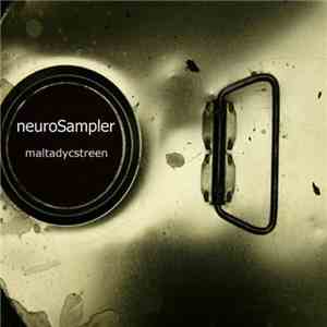 Neurosampler - Maltadycstreen