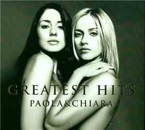 Paola & Chiara - Greatest Hits