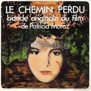 Patrick Moraz - Le Chemin Perdu