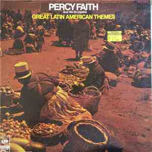 Percy Faith & His Orchestra - Great Latin American Themes