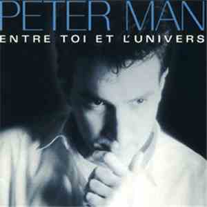 PETERMAN - Entre Toi et L'Univers