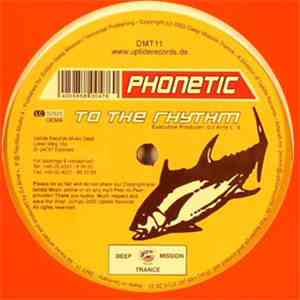 Phonetic - To The Rhythm