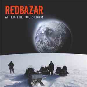 Red Bazar - After The Ice Storm