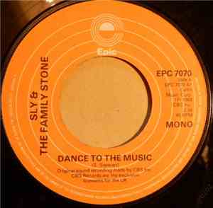 Sly & The Family Stone - Dance To The Music / Stand