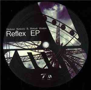 Stefano Noferini & Metodi Hristov - Reflex Ep