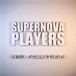 Supernova Players - Revolution