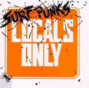 Surf Punks - Locals Only