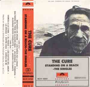 The Cure - Standing On A Beach - The Singles