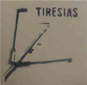 Tiresias - Pussybrain / Mules & Fire Hydrants