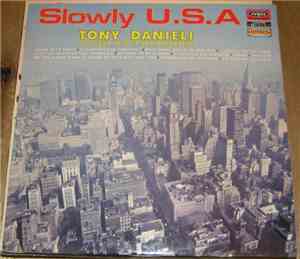 Tony Danieli Son Saxo Alto Et Son Orchestre - Slowly U.S.A.