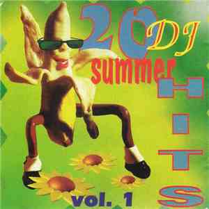 Various - 20 DJ Summer Hits, Vol. 1