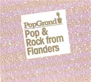 Various - PopGrond - Pop & Rock From Flanders