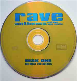 Various - Rave Anthems - Relive The Rave! (Disc One)