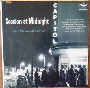 Various - Session At Midnight-Jazz Reunion At Melrose