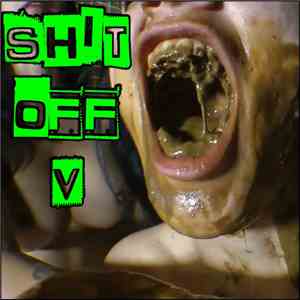 Various - Shit Off V