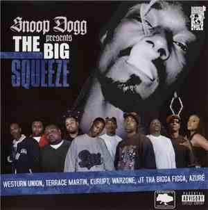Various - Snoop Dogg Presents The Big Squeeze