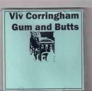 Viv Corringham - Gum + Butts