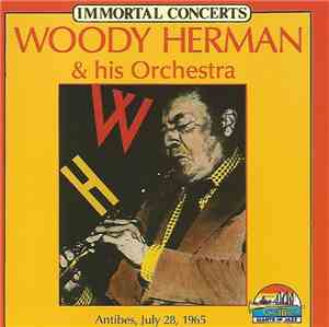 Woody Herman & His Orchestra - Woody Herman & His Orchestra (Antibes, July  ...